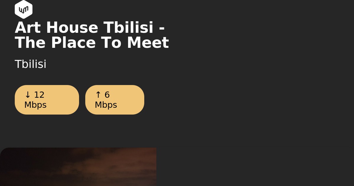 Art House Tbilisi The Place To Meet, Tbilisi Workmode